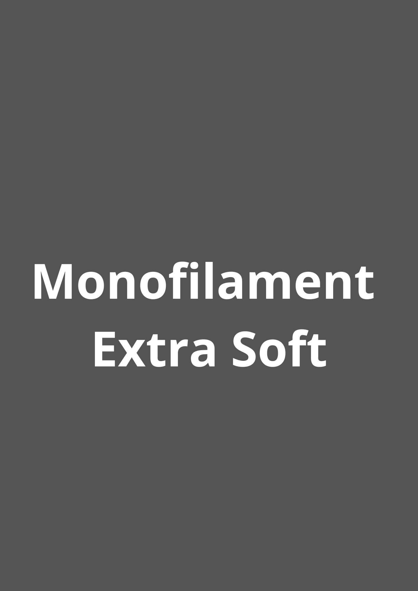 Cordages monofilament Extra Soft