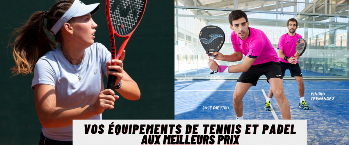 Vos équipements de tennis et padel aux meilleurs prix (1)